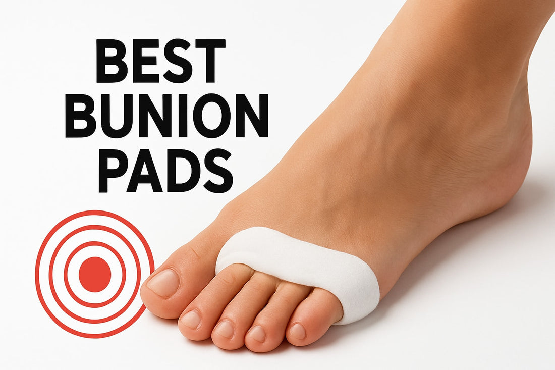 9 Best Bunion Pads for Feet to Relieve Pain in 2025