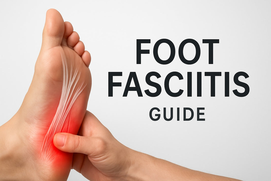 Foot Fasciitis Guide: Essential Strategies for Relief 2025